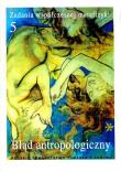 Zadania współczesnej metafizyki Tom 5. Błąd antropologiczny (dodruk 2019). Autor: Opracowanie zbiorowe. Dadada.pl Okładka książki Zadania współczesnej metafizyki Tom 5. Błąd antropologiczny (dodruk 2019)