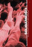 Zagraniczne związki Solidarności.. Autor: Opracowanie zbiorowe. Dadada.pl Okładka książki Zagraniczne związki Solidarności.