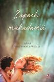 Zapach makadami. Autor: Wojtkowska-Witala Anna. Dadada.pl Okładka książki Zapach makadami
