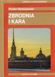 Zbrodnia i kara F.Dostojewski z oprac (złota seria). Autor: Fiodor Dostojewski. Dadada.pl Okładka książki Zbrodnia i kara F.Dostojewski z oprac (złota seria)