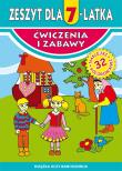 Zeszyt dla 7-latka. Autor: Korczyńska Małgorzata. Dadada.pl Okładka książki Zeszyt dla 7-latka