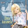 Złota karawela. Autor: Wojnarowska Elżbieta. Dadada.pl Okładka książki Złota karawela