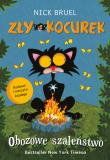 Okładka książki Zły Kocurek. Obozowe szaleństwo