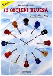 12 odcieni bluesa + CD. Autor: Bartłomiej Marusik. Dadada.pl Okładka książki 12 odcieni bluesa + CD