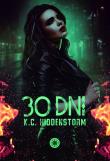 30 dni. Autor: K.C. Hiddenstorm. Dadada.pl Okładka książki 30 dni