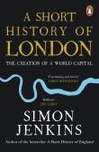 A Short History of London. Autor: Jenkins Simon. Dadada.pl Okładka książki A Short History of London