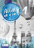 Allez, on y va! 1 Zeszyt ćwiczeń. Autor:   Praca zbiorowa. Dadada.pl Okładka książki Allez, on y va! 1 Zeszyt ćwiczeń