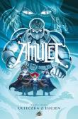 Amulet T.6 Ucieczka z Lucien. Autor: Kibuishi Kazu. Dadada.pl Okładka książki Amulet T.6 Ucieczka z Lucien