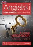 Angielski Kurs językowy z kryminałem. A Good Neighbour. Poczciwy sąsiad. Autor: C.S. Wallace. Dadada.pl Okładka książki Angielski Kurs językowy z kryminałem. A Good Neighbour. Poczciwy sąsiad