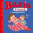 Basia, Franek i zasypianie. Autor: Stanecka Zofia. Dadada.pl Okładka książki Basia, Franek i zasypianie