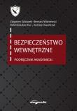 Okładka książki Bezpieczeństwo wewnętrzne. Podręcznik akademicki