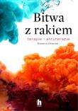 Bitwa z rakiem. Terapie i antyterapie. Autor: Bożena Stasiak. Dadada.pl Okładka książki Bitwa z rakiem. Terapie i antyterapie