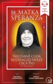 Okładka książki Bł. Matka Speranza. Nieznane cuda bliźniaczej..CD - Audiobook