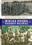Okładka książki Brygady górskie strzelców cz. 1. Wielka księga piechoty polskiej. Tom 52