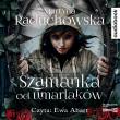 CD MP3 Szamanka od umarlaków. Autor: Martyna Raduchowska. Dadada.pl Okładka książki CD MP3 Szamanka od umarlaków