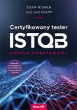 Certyfikowany tester ISTQB Poziom podstawowy. Autor: Roman Adam, Stapp Lucjan. Dadada.pl Okładka książki Certyfikowany tester ISTQB Poziom podstawowy