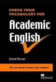 Check Your Vocabulary for Academic English. Autor: Porter David. Dadada.pl Okładka książki Check Your Vocabulary for Academic English