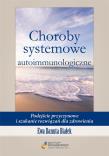 Okładka książki Choroby systemowe autoimmunologiczne