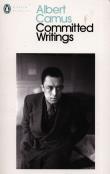 Committed Writings. Autor: Camus Albert. Dadada.pl Okładka książki Committed Writings