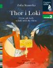 Czytam sobie - Thor i Loki w.2020. Autor: Stanecka Zofia. Dadada.pl Okładka książki Czytam sobie - Thor i Loki w.2020