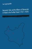 Okładka książki Democratic Clubs and the Alliance of Democrats..
