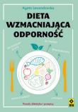 Dieta wzmacniająca odporność. Autor: Agata Lewandowska. Dadada.pl Okładka książki Dieta wzmacniająca odporność
