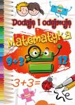 Okładka książki Dodaję i odejmuję. MATEMATYKA