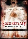 Egzorcyzmy Anneliese Michel. Autor: Felicitas D. Goodman. Dadada.pl Okładka książki Egzorcyzmy Anneliese Michel