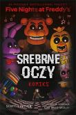 Five Nights At Freddy's. Srebrne oczy. Autor: Scott Cawthon. Dadada.pl Okładka książki Five Nights At Freddy's. Srebrne oczy