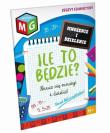 Okładka książki Ile to będzie - naucz się mnożyć i dzielić - zeszyt edukacyjny