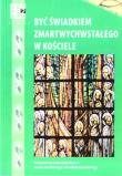 Katechizm LO 2 Być świadkiem Zmartwychwstałego. Autor: praca zbiorowa. Dadada.pl Okładka książki Katechizm LO 2 Być świadkiem Zmartwychwstałego