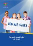 Katechizm SP 5 Bóg nas szuka. Autor:   Praca zbiorowa. Dadada.pl Okładka książki Katechizm SP 5 Bóg nas szuka