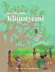 Klimatyczni. Autor: Olga Ślepowrońska. Dadada.pl Okładka książki Klimatyczni
