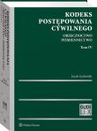 Kodeks postępowania cywilnego Orzecznictwo T.4 Piśmiennictwo. Autor: Gudowski Jacek. Dadada.pl Okładka książki Kodeks postępowania cywilnego Orzecznictwo T.4 Piśmiennictwo