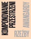 Komponowanie przestrzeni. Rzeźby awangardy. Autor:   Praca zbiorowa. Dadada.pl Okładka książki Komponowanie przestrzeni. Rzeźby awangardy
