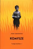Komysze Trylogia ukraińska 1. Autor: Łobodowski Józef. Dadada.pl Okładka książki Komysze Trylogia ukraińska 1