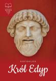 Król Edyp. Lektura z opracowaniem. Autor: Sofokles. Dadada.pl Okładka książki Król Edyp. Lektura z opracowaniem