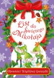 List do Świętego Mikołaja. Autor: Danuta Zawadzka. Dadada.pl Okładka książki List do Świętego Mikołaja