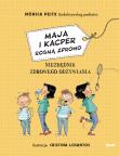 Maja i Kacper rosną zdrowo. Niezbędnik zdrowego odżywiania. Autor: Monica Peitx. Dadada.pl Okładka książki Maja i Kacper rosną zdrowo. Niezbędnik zdrowego odżywiania