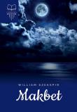 Makbet. Autor: William Szekspir. Dadada.pl Okładka książki Makbet
