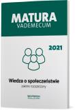 Matura 2021 Wiedza o społeczeństwie Vademecum zakres rozszerzony. Autor: Walczyk Mikołaj, Iwona Walendziak. Dadada.pl Okładka książki Matura 2021 Wiedza o społeczeństwie Vademecum zakres rozszerzony