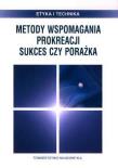 Metody wspomagania prokreacji. Sukces czy porażka. Autor: Opracowanie zbiorowe. Dadada.pl Okładka książki Metody wspomagania prokreacji. Sukces czy porażka