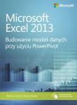 Microsoft Excel 2013: Budowanie modeli danych .... Autor: Ferrari Alberto, Russo Marco. Dadada.pl Okładka książki Microsoft Excel 2013: Budowanie modeli danych ...