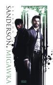 Migawka. Autor: Brandon Sanderson. Dadada.pl Okładka książki Migawka