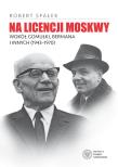 Okładka książki Na licencji Moskwy