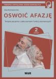 Okładka książki Oswoić afazję. Terapia pacjenta.. cz.2