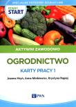 Pewny start. Aktywni zawodowo Ogrodnictwo.... Autor: Joanna Hryń, Anna Minkiewicz, Krystyna Rapiej. Dadada.pl Okładka książki Pewny start. Aktywni zawodowo Ogrodnictwo...