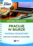 Pewny start. Aktywni zawodowo Prace biurowe. Autor: Joanna Hryń, Anna Minkiewicz, Krystyna Rapiej. Dadada.pl Okładka książki Pewny start. Aktywni zawodowo Prace biurowe