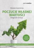 Poczucie własnej wartości. Droga do rozwoju wyd. 2. Autor: Dorota Gromnicka. Dadada.pl Okładka książki Poczucie własnej wartości. Droga do rozwoju wyd. 2