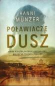 Poławiacze dusz. Autor: Hanni Munzer. Dadada.pl Okładka książki Poławiacze dusz